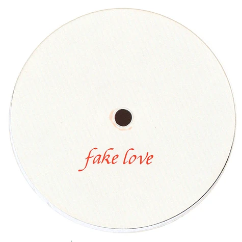 Fake Love - Fake Love Volume 2