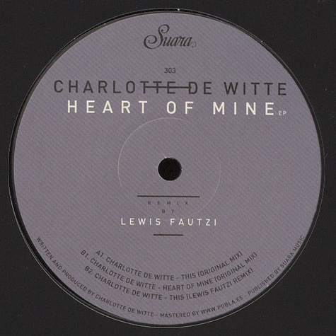 Charlotte De Witte - Heart Of Mine EP
