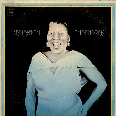 Bessie Smith - The Empress