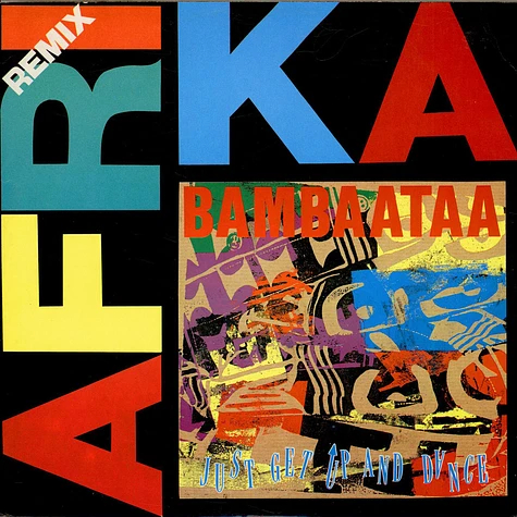 Afrika Bambaataa - Just Get Up And Dance