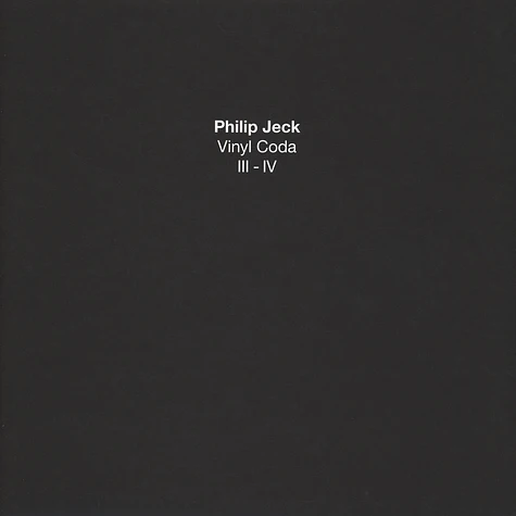 Philip Jeck - Vinyl Coda III-IV