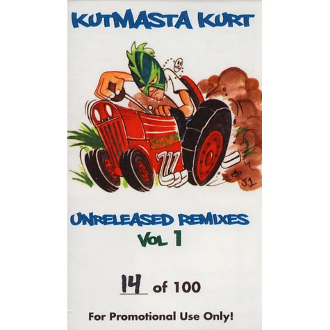 Kutmasta Kurt - Unreleased Remixes