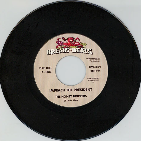 Honey Drippers / Yellow Sunshine - Impeach The President / Yellow Sunshine