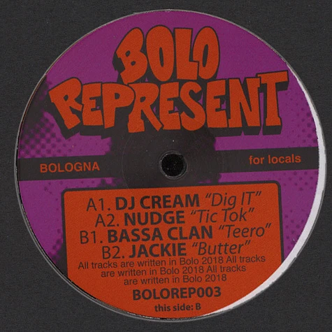 DJ Cream, Nudge, Bassa Clan & Jackie - Bolo Represent 003