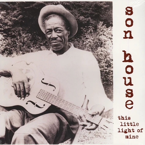 Son House - This Little Light Of Mine