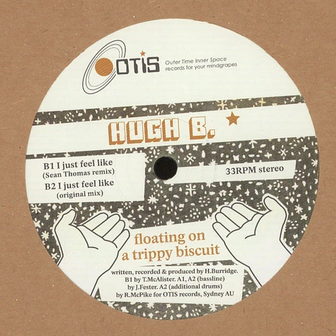 Hugh B - Floating On A Trippy Biscuit