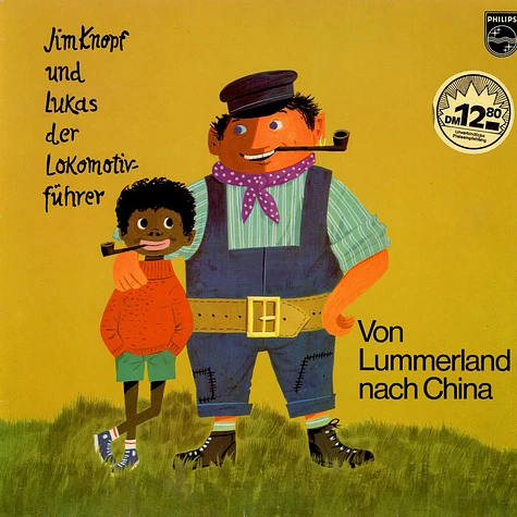 Michael Ende - Jim Knopf Und Lukas Der Lokomotivführer - Von Lummerland Nach China