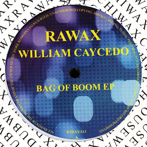 William Caycedo - Bag Of Boom EP