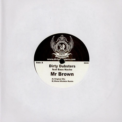 Dirty Dubsters Feat Bass Nacho - Mr Brown