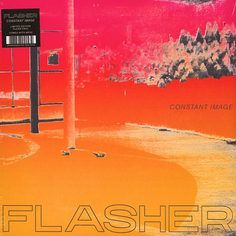 Flasher - Constant Image Clear Vinyl Edition