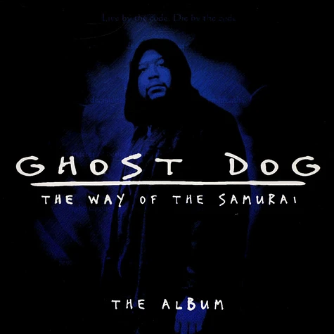 Various, RZA - Ghost Dog: The Way Of The Samurai - The Album