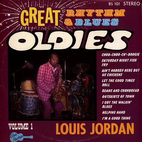 Louis Jordan - Great Rhythm & Blues Oldies Volume 1