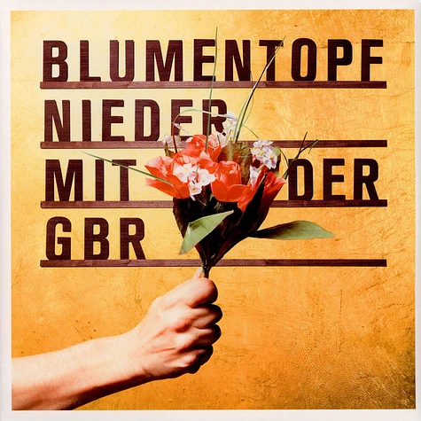 Blumentopf - Nieder Mit Der GbR