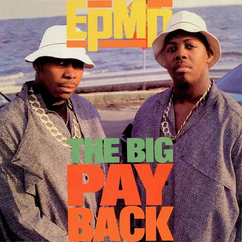 EPMD - The Big Payback