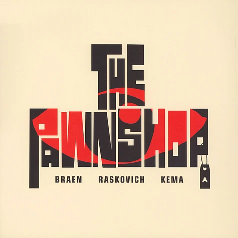 Braen / Raskovich / Kema - The Pawnshop White Cover Edition