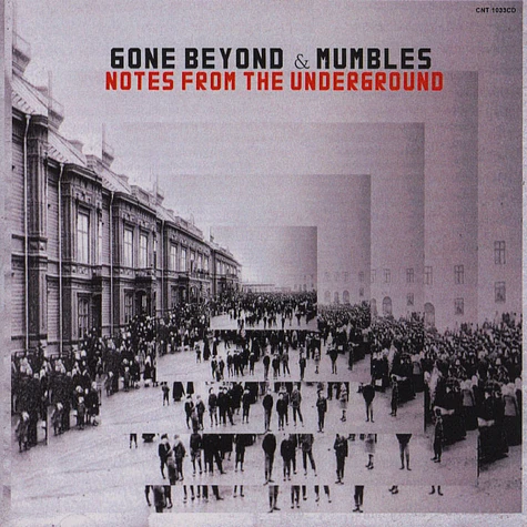 Gone Beyond & Mumbles - Notes From The Underground