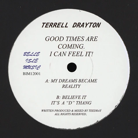 Terrell Drayton - The Good Times Are Coming! I Can Feel It! EP