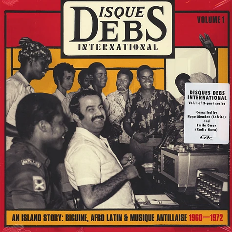 V.A. - Disques Debs International - An Island Story: Biguine, Afro Latin & Musique Antillaise 1960-1972 Volume 1