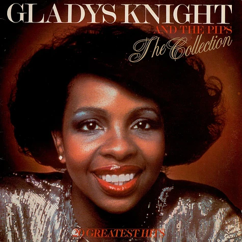 Gladys Knight And The Pips - The Collection - 20 Greatest Hits