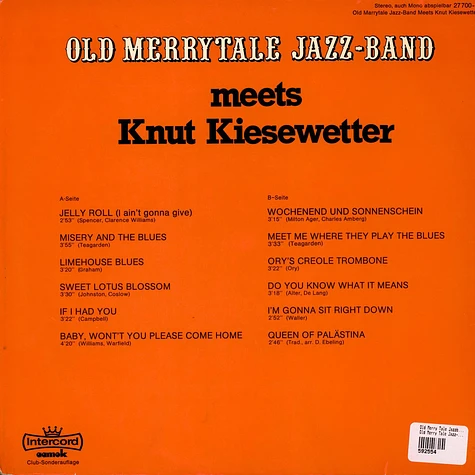 Old Merry Tale Jazzband Meets Knut Kiesewetter - Old Merry Tale Jazz-Band Meets Knut Kiesewetter