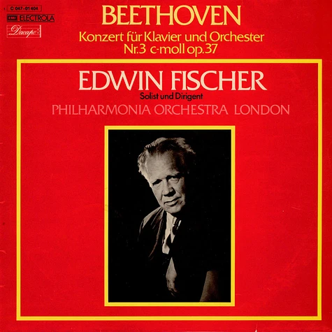 Ludwig van Beethoven, Edwin Fischer Solist and Conductor Philharmonia Orchestra - Konzert Fur Klavier Und Orchestr Nr. 3 C-mall, Op. 37