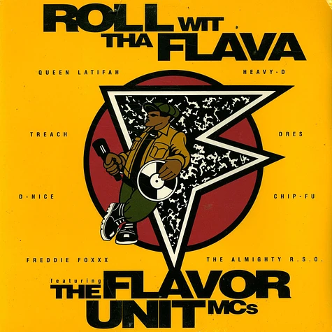 The Flavor Unit MCs - Roll Wit Tha Flava