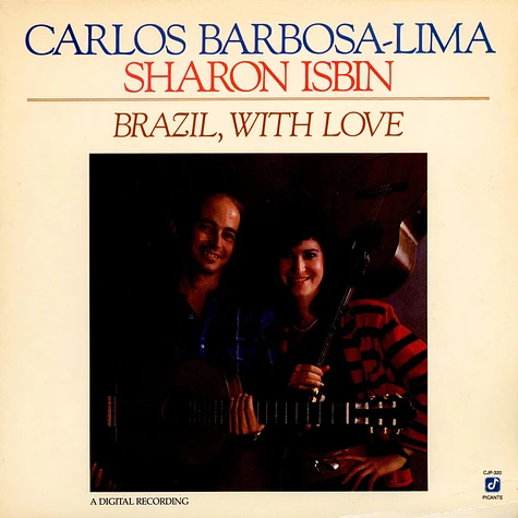 Carlos Barbosa-Lima And Sharon Isbin - Brazil, With Love