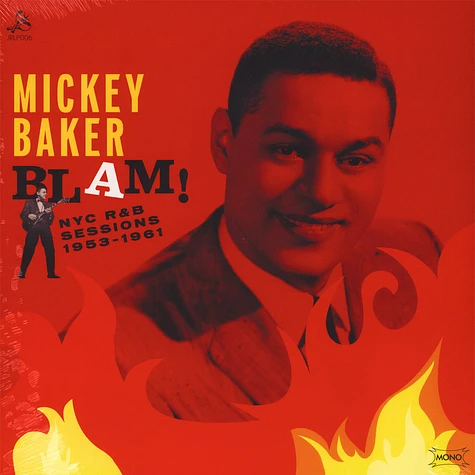 Mickey Baker - Blam! The NYC R&B Sessions