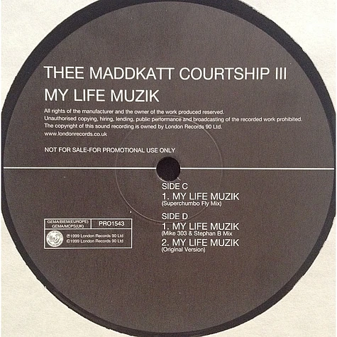 Thee Maddkatt Courtship - My Life Muzik