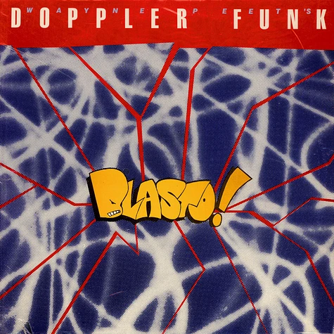 Wayne Peet's Doppler Funk - Blasto!
