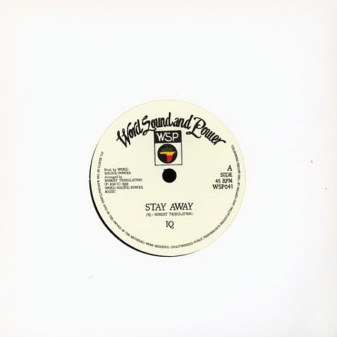 IQ / Tribulation All Stars - Stay Away / Dub Away