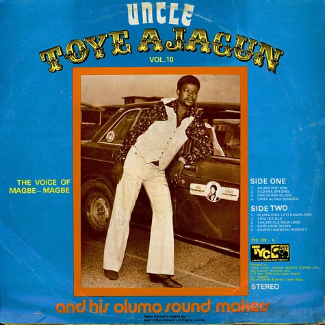 Uncle Toye Ajagun And His Olumo Sound Makers - Vol. 10 - Akuko Diri Ara