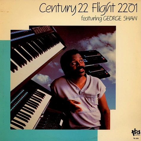 Century 22 Featuring George Shaw - Flight 2201