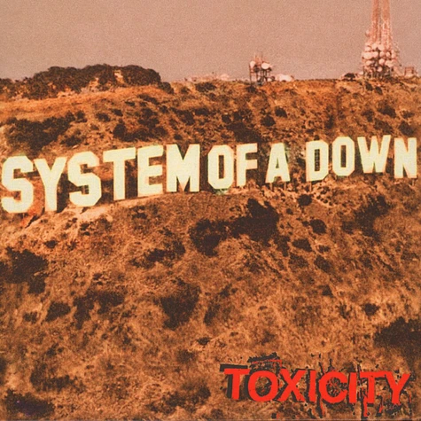 System Of A Down - Toxicity