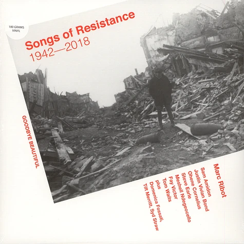 Marc Ribot - Songs Of Resistance 1942-2018