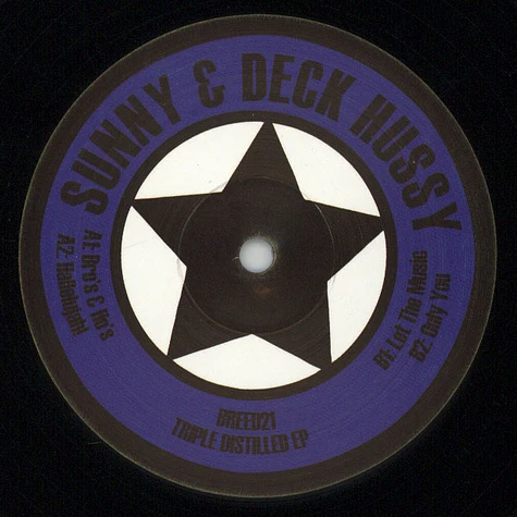 Sunny & Deck Hussy - Triple Distilled EP