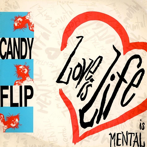 Candy Flip - Love Is Life