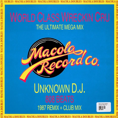 V.A. - World Class Wreckin' Cru Ultimate Mega Mix / 808 Beats