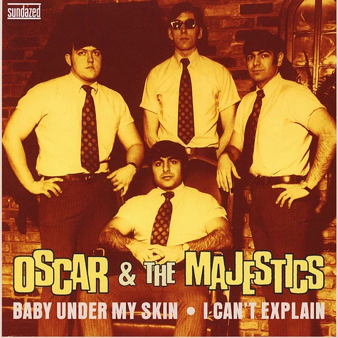 Oscar & The Majestics - Baby Under My Skin / I Can't Explain Clear Blue Vinyl Edition