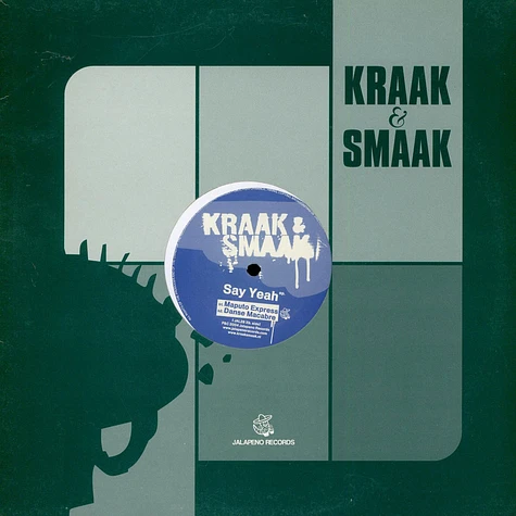 Kraak & Smaak - Say Yeah EP