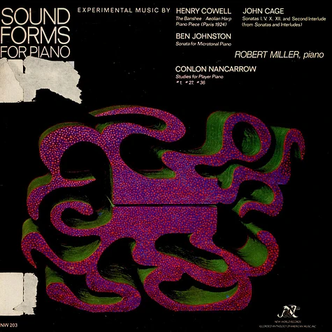 Henry Cowell / John Cage / Ben Johnston / Conlon Nancarrow - Robert Miller - Sound Forms For Piano