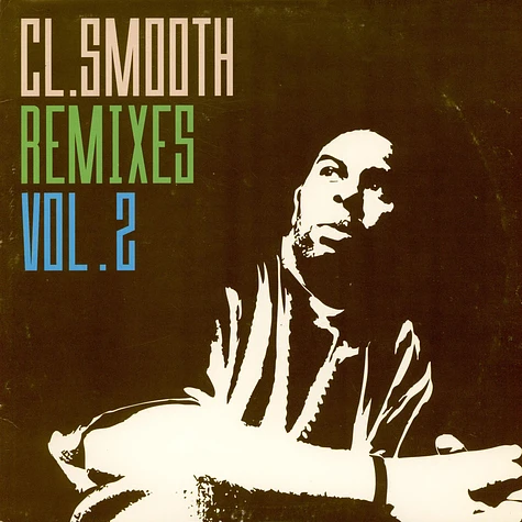 C.L. Smooth - Remixes Vol.2