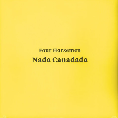 Four Horsemen - Nada Canadada