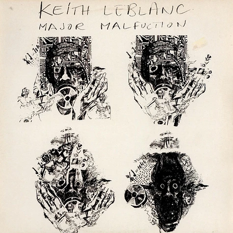 Keith LeBlanc - Major Malfunction