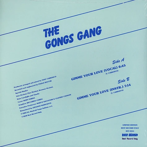 The Gongs Gang - Gimme Your Love