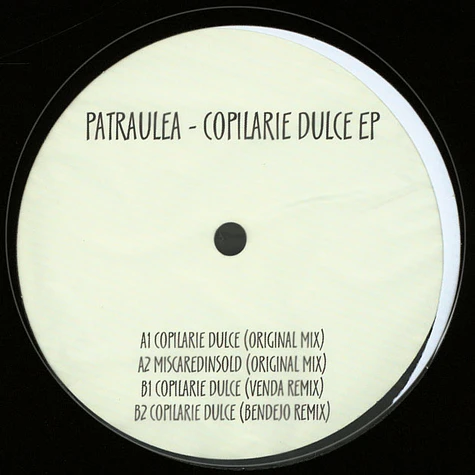 Patraulea - Copilarie Dulce EP