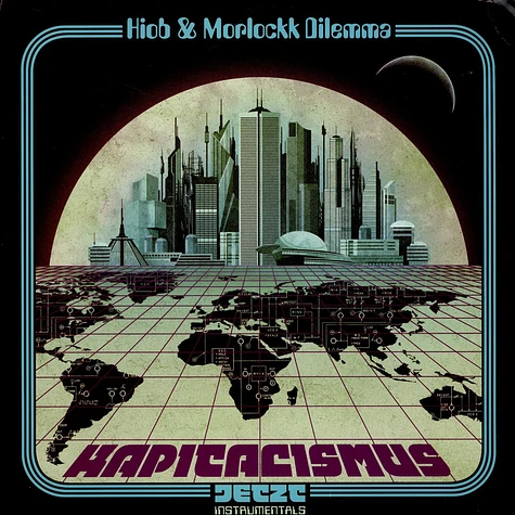 Hiob & Morlockk Dilemma - Kapitalismus Jetzt Instrumentals