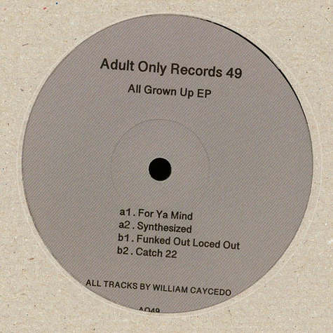 William Caycedo - All Grown Up EP