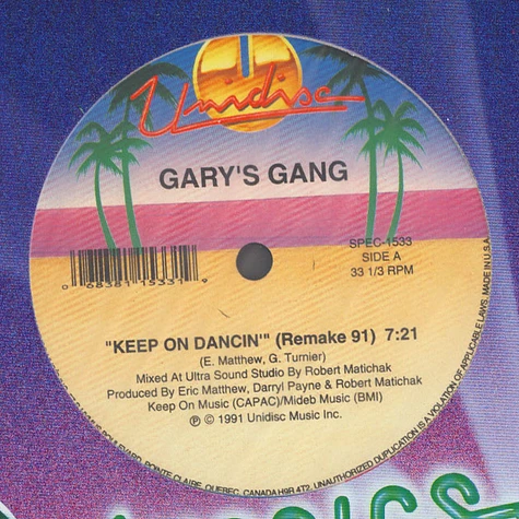 Gary's Gang / Indeep - Keep On Dancin (Remake 91) / Last Night A DJ Saved My Life (Remix 91)