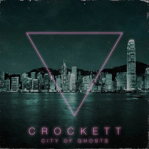 Crockett - City Of Ghosts Transparent Dark Green Vinyl Edition